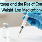 Drug Shortages and the Rise of Compounded Weight-Loss Medications
